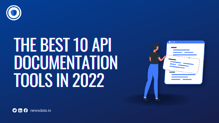 The Best 10 API documentation tools in 2022